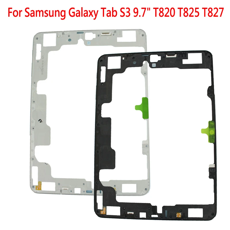 

1 шт. средняя рамка Шасси средняя рамка Корпус для Samsung Galaxy Tab S3 9,7 "T820 T825 T827 Ремонт Замена