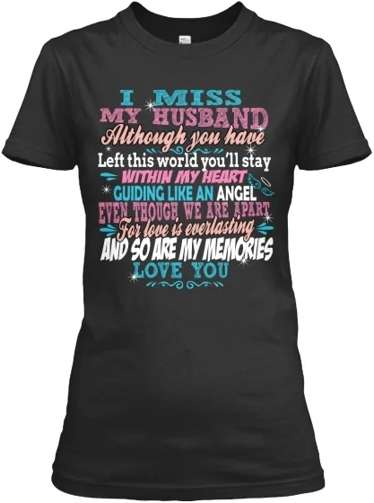 

Fashion Casual Large Size Pullover My Husband Stay Within Heart - I Mng And So Memories Gildan Women's Tee T-Shirt