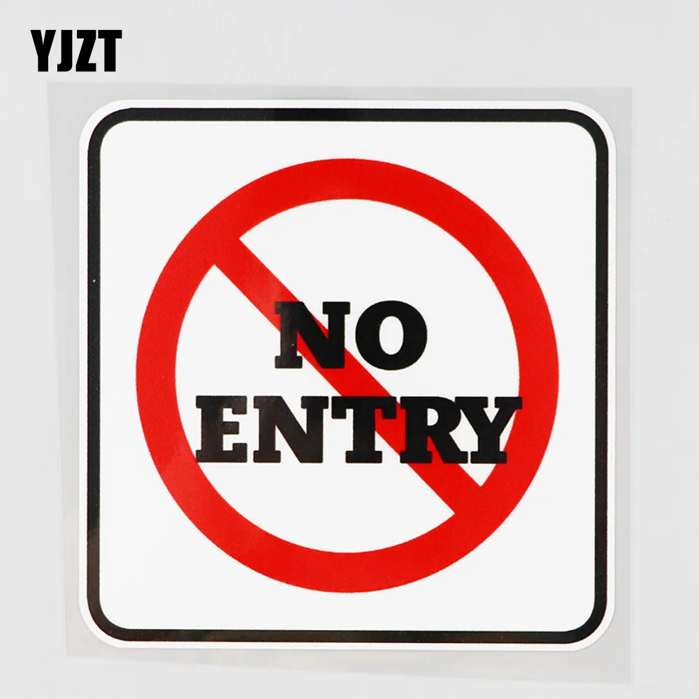 

YJZT 11.8CM×11.8CM Warning No Entry Decal PVC Car Sticker12C-0689