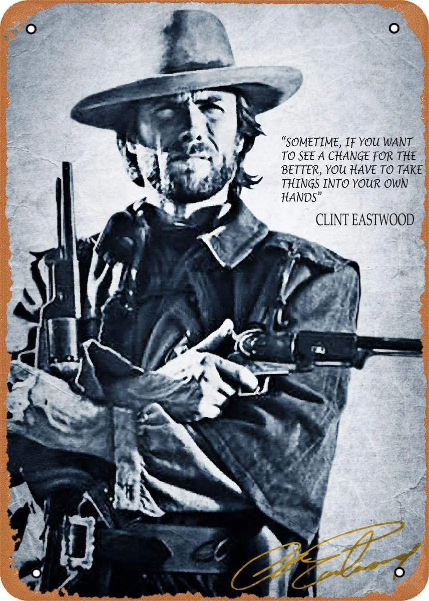 

Clint Eastwood Classic Cowboy Tin Sign 8 X 12 Inches Vintage Metal Tin Sign for Home Bar Pub Garage Decor Gifts