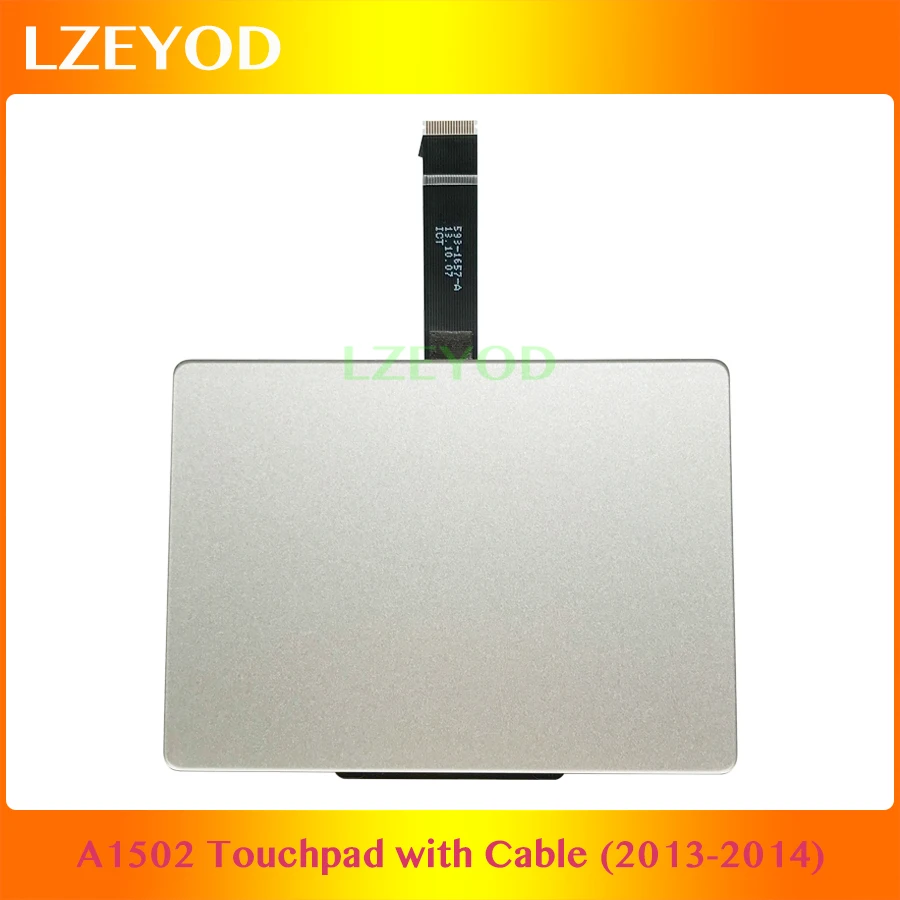 

Genuine For Apple Macbook Pro Retina 13" A1502 Touchpad Trackpad with Cable 593-1657-B 2013 2014 Year