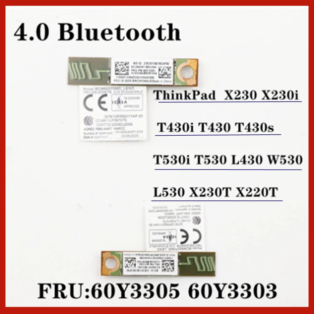 

Bluetooth 4.0 Module SSEA Thinkpad X200 X220 X230 X230I T400S T410 T420 T430 T430S T510 T520 T530 W510 W520 FRU 60Y3303 60Y3305