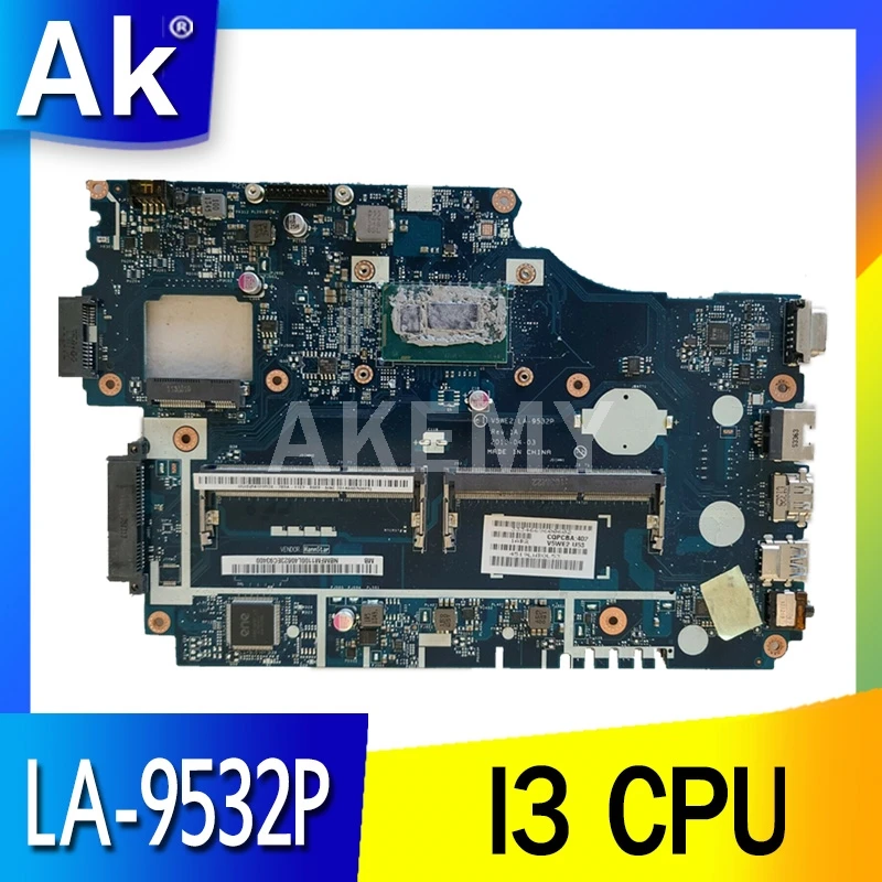 

V5WE2 LA-9532P with I3 NBMFM11006 Laptop Motherboard For ACER E1-572 E1-532 E1-572G motherboard 100% fully tested