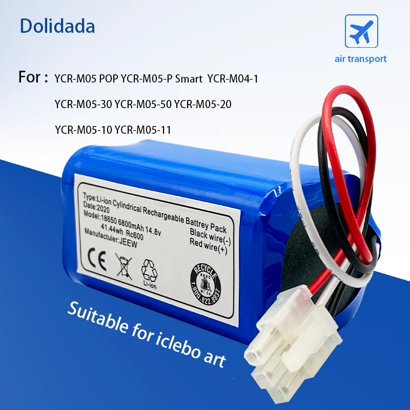 

14.8v 2800-6800mah li-ion battery for iclebo art YCR-M05 pop YCR-M05-P smart YCR-M04-1 YCR-M05-10 YCR-M05-30 YCR-M05-50