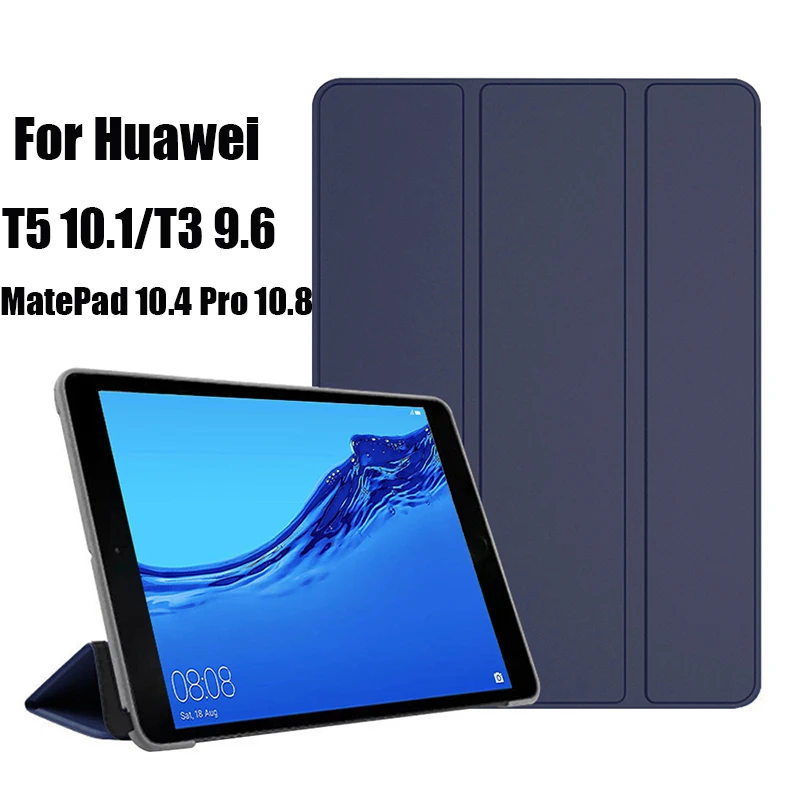 

Чехол-подставка для Huawei MediaPad T5, 10, T3 9,6, M5 Lite 10,1, MatePad Pro 10,8, 10,4, T8, чехол для планшета T1-701U