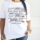 Футболка женская, с надписью Protect All Black Girls, летняя, повседневная, свободная, черная, гордость, ЛГБТ, BLM, футболка, рубашка с коротким рукавом, меланин