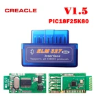 Диагностический инструмент CREACLE, считыватель кодов ELM327 V1.5 Mini ELM 327 V1.5 с чипом PIC18F25K80, мини-сканер ELM327 V 1,5 Bluetooth OBD2
