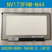 NV173FHM-N44 V3.1 144hz IPS LCD Screen Matte FHD 1920x1080 Display 17.3 inch