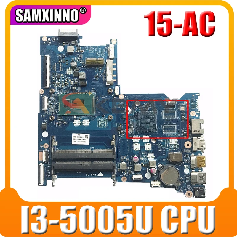 

Akemy 854941-601 For HP 15-AY 15-AC Notebook Laptop Motherboard MainBoard BDL50 LA-D703P I3 5005U Test Ok Fast Ship