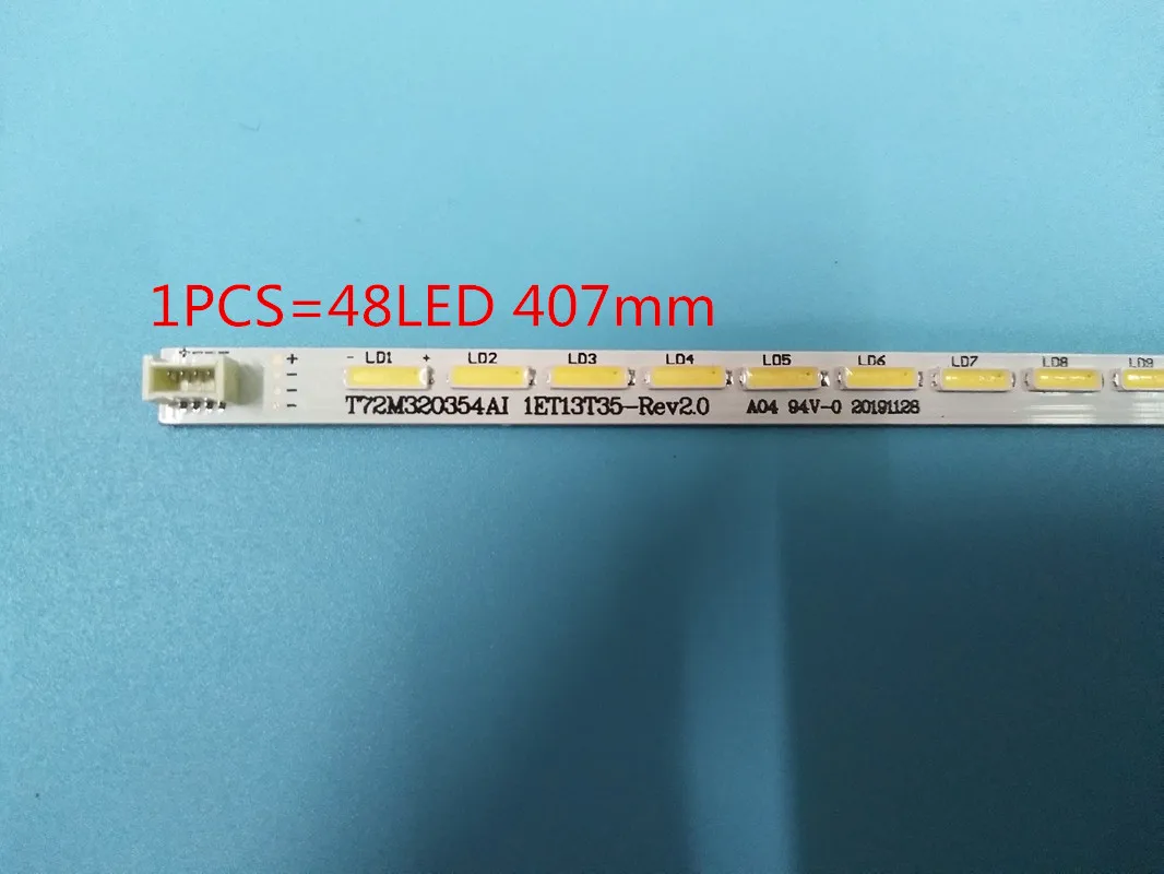 

1 PCS TCL L32F1560B/1570B L32F1590B retroiluminação led 67-728810-0A0 T0T32LB-LED7020-V0.2