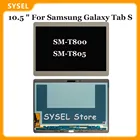 10,5 дюйма для Samsung Galaxy Tab S T800 T805 SM-T800 SM-T805 ЖК-дисплей с сенсорным экраном дигитайзер Датчик в сборе