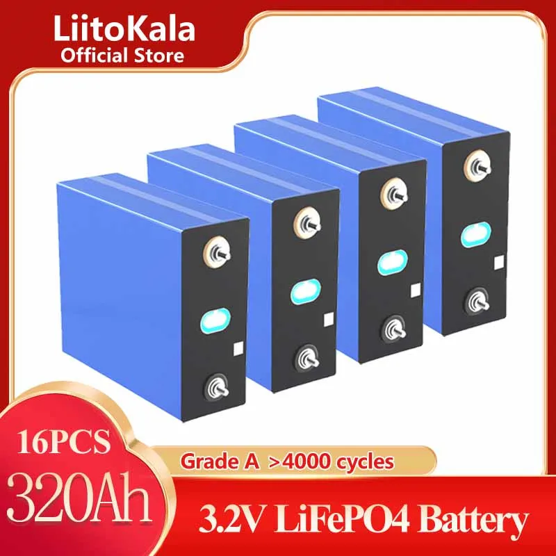 

16PCS LiitoKala 3.2V 320Ah LiFePO4 battery pack DIY 4S 12V 24V 310Ah Motorcycle Electric Car Solar Inverter batteries