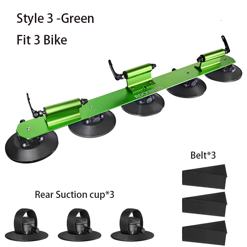 Style 3-Green ROCKBROS Автомобильный багажник на крышу с присоской, велосипедная стойка для горного велосипеда, велосипедная ступица, быстрая установка, Вакуумный патрон, крепежный аксессуар - Цвет: Style 3-Green