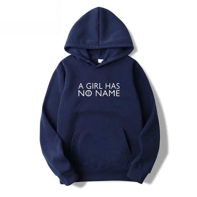 Women Sweatshirt Game Of Thrones A Girl Has No Name Funny Casual men/ Women Sweatshirt Female Hoodies Clothing