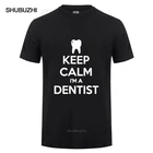 Футболка мужская с круглым вырезом, повседневная хлопковая рубашка с надписью Keep Calm I'm A дантиста, забавный подарок на день рождения, стоматология, лето