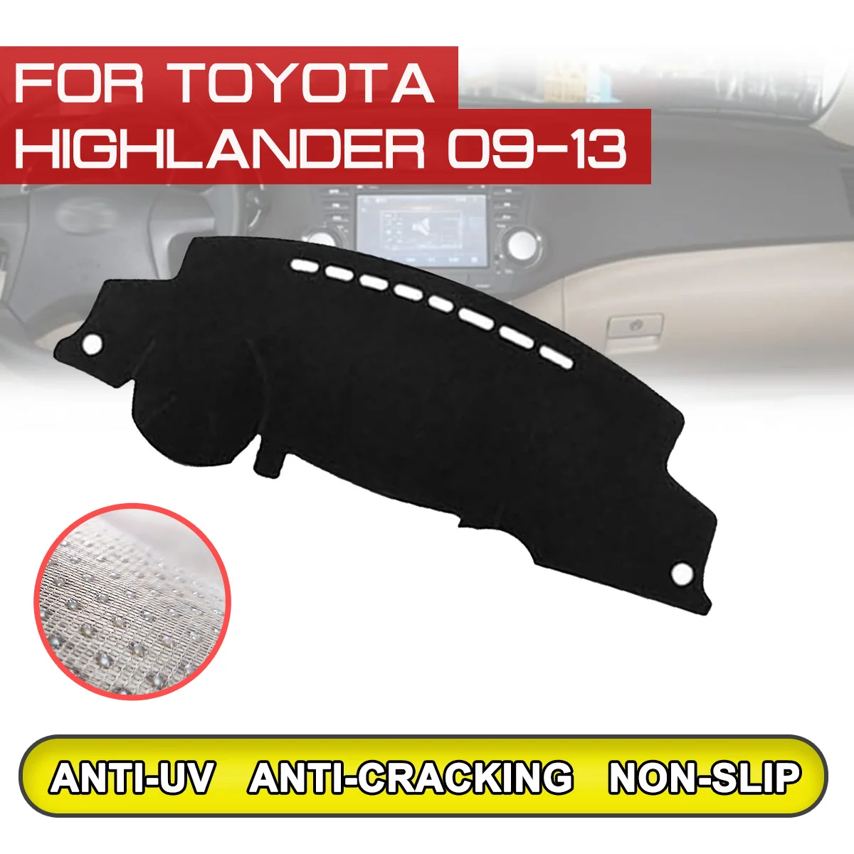 

Для Toyota Highlander 2009 2010 2011 2012 2013 приборной панели автомобиля коврик анти-грязный Non-slip Dash крышка коврик Защита от ультрафиолетовых лучей тени
