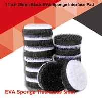 1 inch 25mm black eva sponge interface pad hook and loop buffer sponge for sander backing pad abrasive tools accessories