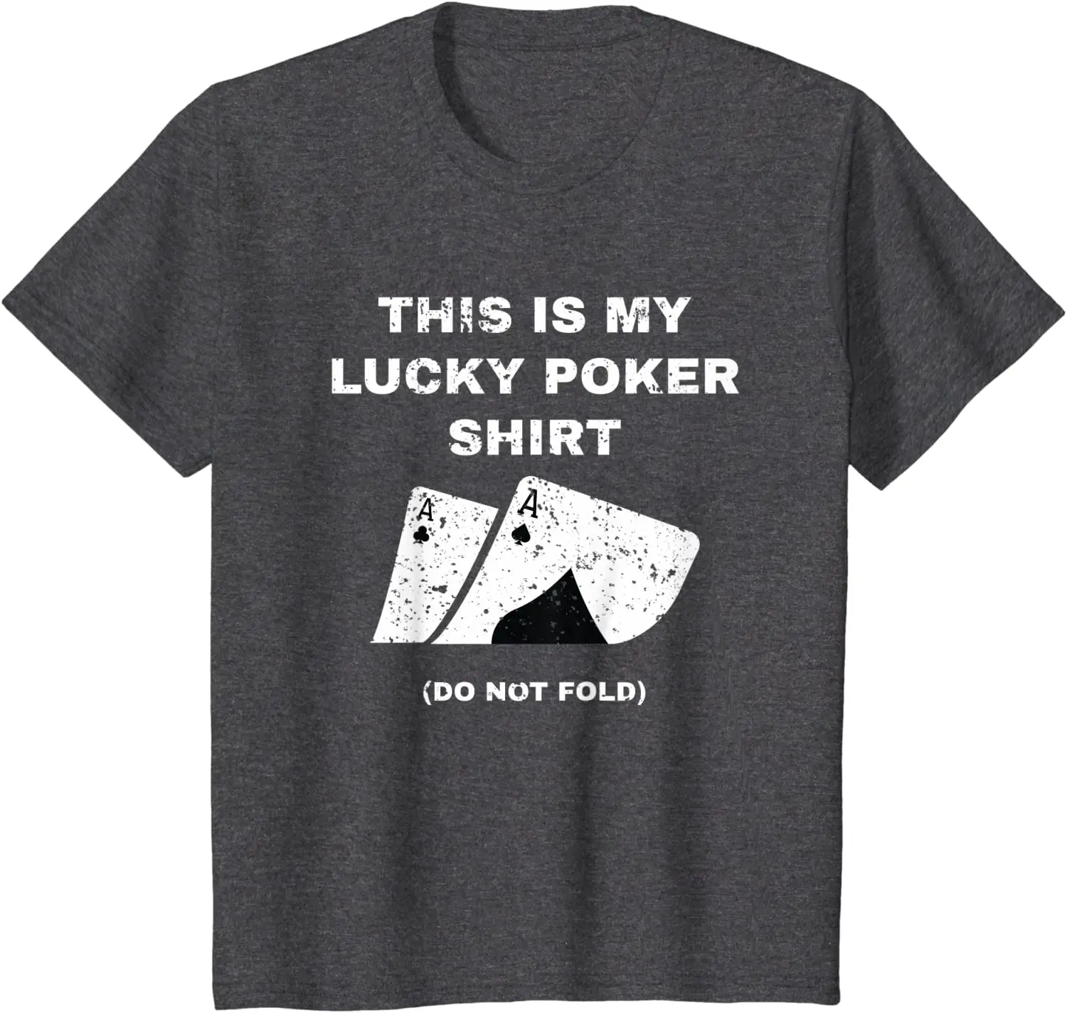 

2021 Summer Men's T-shirt This Is My Lucky Poker Shirt Do Not FOLD Simple Printed Wild Cotton High Quality Oversized Loose Men