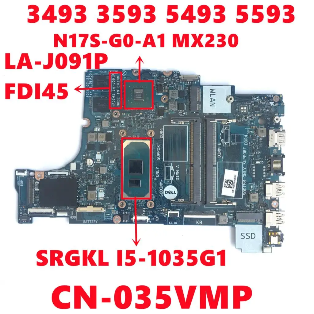 

CN-035VMP 035VMP 35VMP For Dell Inspiron 3493 3593 5493 5593 Laptop Motherboard FDI45 LA-J091P With I5-1035G1 N17S-G0-A1 Test OK