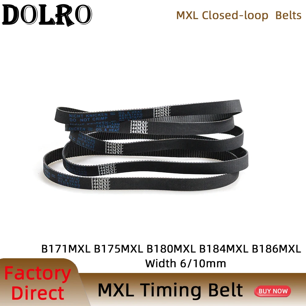 

5/10pcs MXL Timing belt B171B175B180 B184 B186 Width 6/10mm Synchronous belt 137MXL 140MXL 144MXL 147MXL 149MXL Pitch 2.032mm