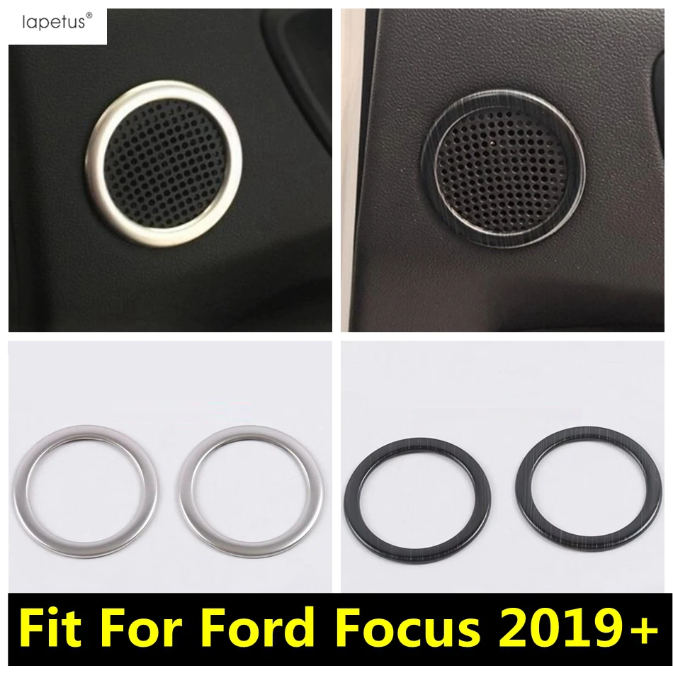 

For Ford Focus MK4 2019 - 2021 Rear Row Door Stereo Speaker Audio Sound Loudspeaker Ring Cover Trim Stainless Steel Accessories