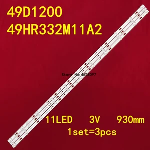 Светодиодная лента для подсветки телевизора TCL, 49 дюймов, 49D1200, 49HR332M11A2, 11 светодиодов, 3 шт.