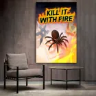 Постер Kill It With Fire, художественный плакат на холсте и Настенная картина, современные декоративные Плакаты для семейной спальни
