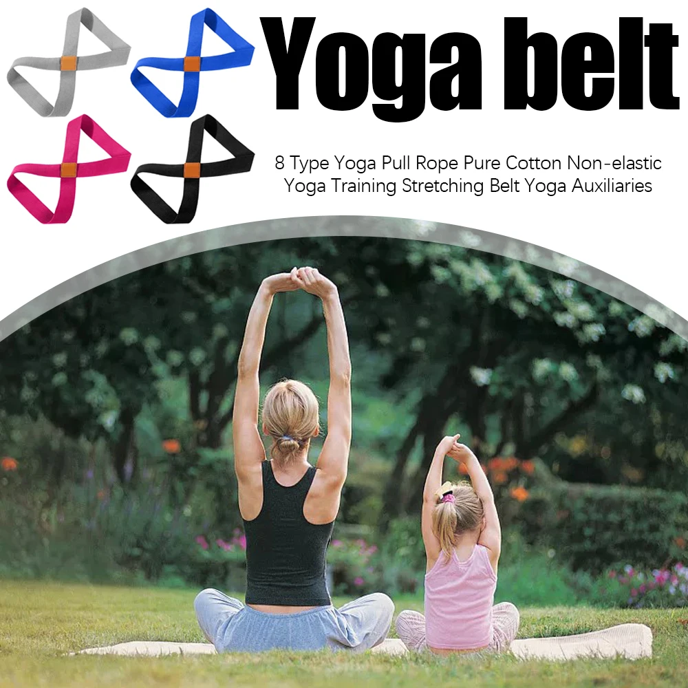 

8 Type Yoga Pull Rope Pure Cotton Non-elastic Yoga Training Stretching Belt Yoga Auxiliaries
