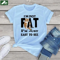 funny cat t shirt girl women clothing im not fat i am just easy to see harajuku womens shirts fashion girls tee unisex tops 3xl