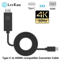 lcckaa 4k type c to hdmi compatible cable usb c hdmi converter for macbook huawei mate 30 usb c hdmi adapter usb type c to hdmi
