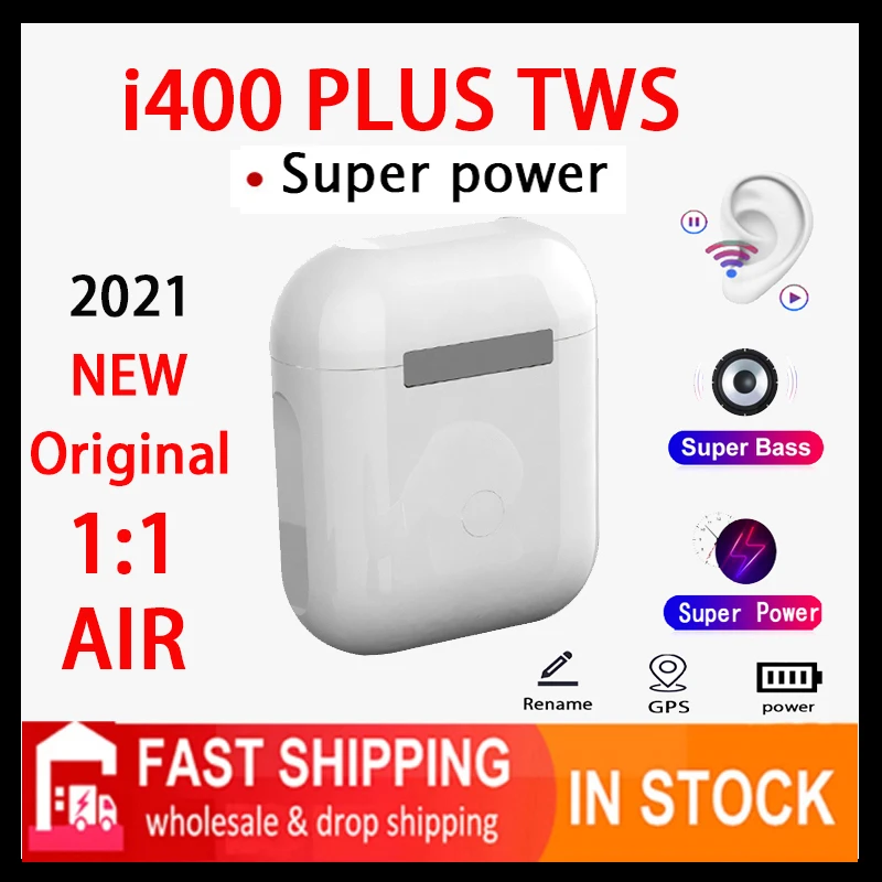 

2021 Original i400 PLUS TWS Wireless Earphone Rename Bluetooth 5.0 Super Earbuds PK i7 i9 i11 i12 i14 i15 i16 i18 i30 i1000 i90