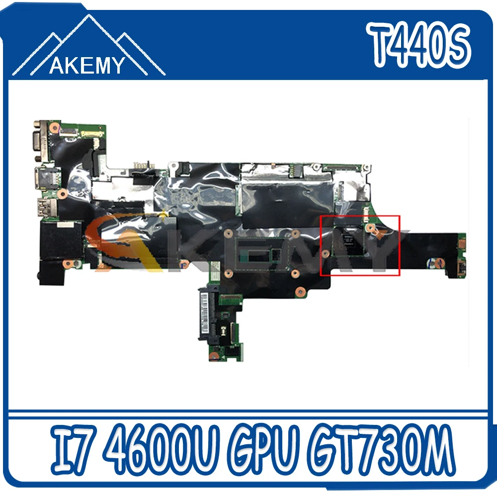 

Akemy VILT0 NM-A051 For Lenovo Thinkpad T440S Laptop Motherboard CPU I7 4600U GPU GT730M FRU 04X3977 04X3975 04X3973