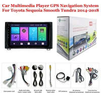 for toyota sequoia smooth tundra 2014 2018 car android multimedia player radio 9inch ips screen dsp stereo gps navigation system