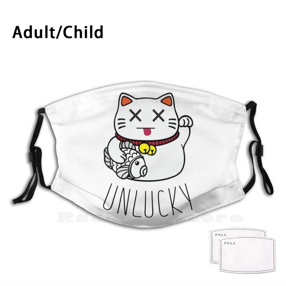 

Unlucky Maneki Neko Funny Print Reusable Pm2.1325 Filter Face Mask Unlucky Neko Cat Lucky Unlucky Lucky Friday The 13Th Good