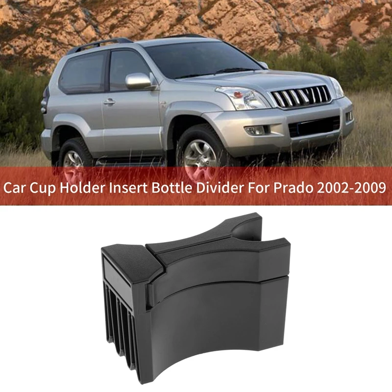 

Car Center Console Cup Holder Insert Bottle Divider for Toyota Prado 2002-2009 Durable Practical Multifunctional