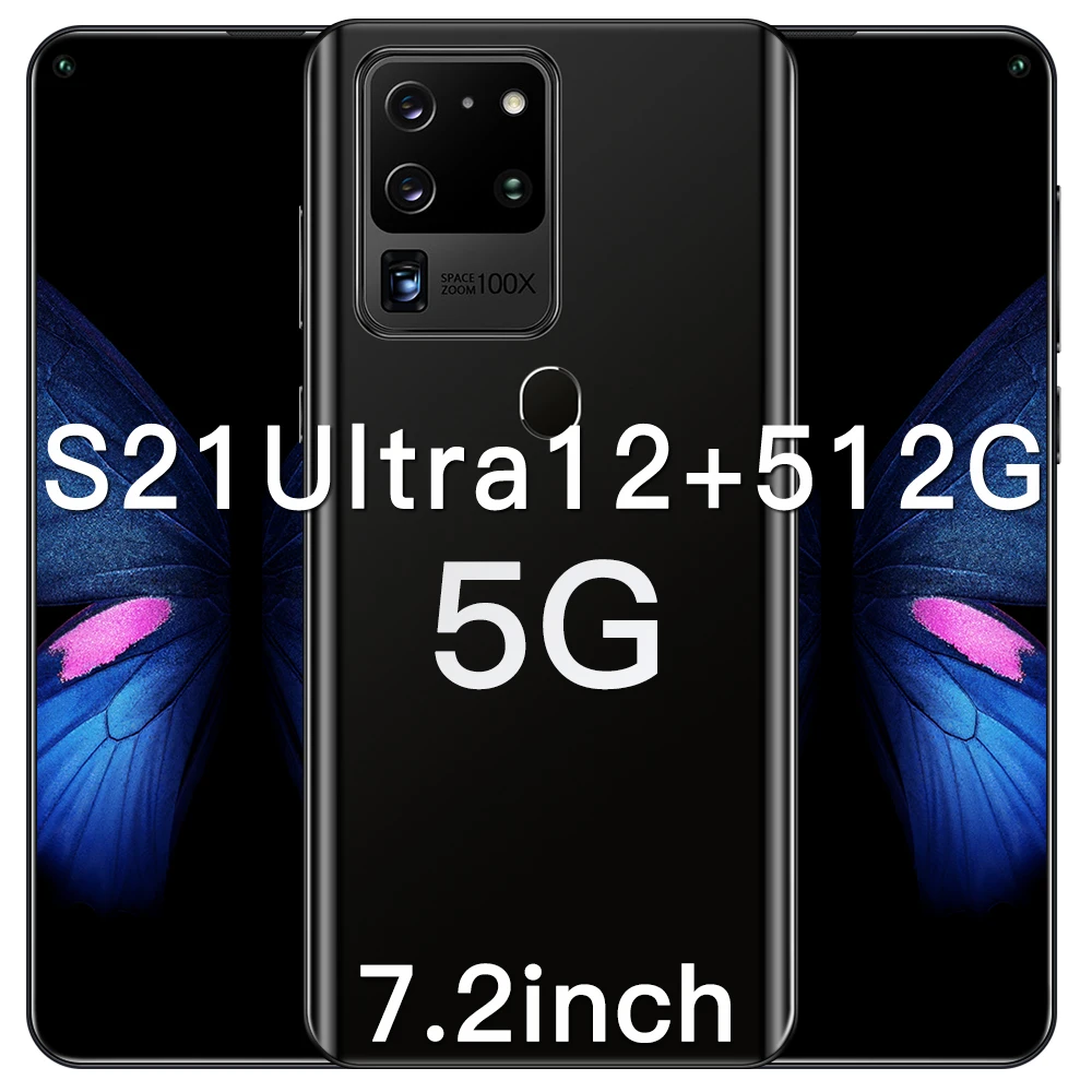 

S21Ultra Cheap Phones 5G LET Smartphone 10-Core MTK6889 7.2 Inch Big Screen Android10 12+512GB Cellphones Dual SIM Mobile Phone