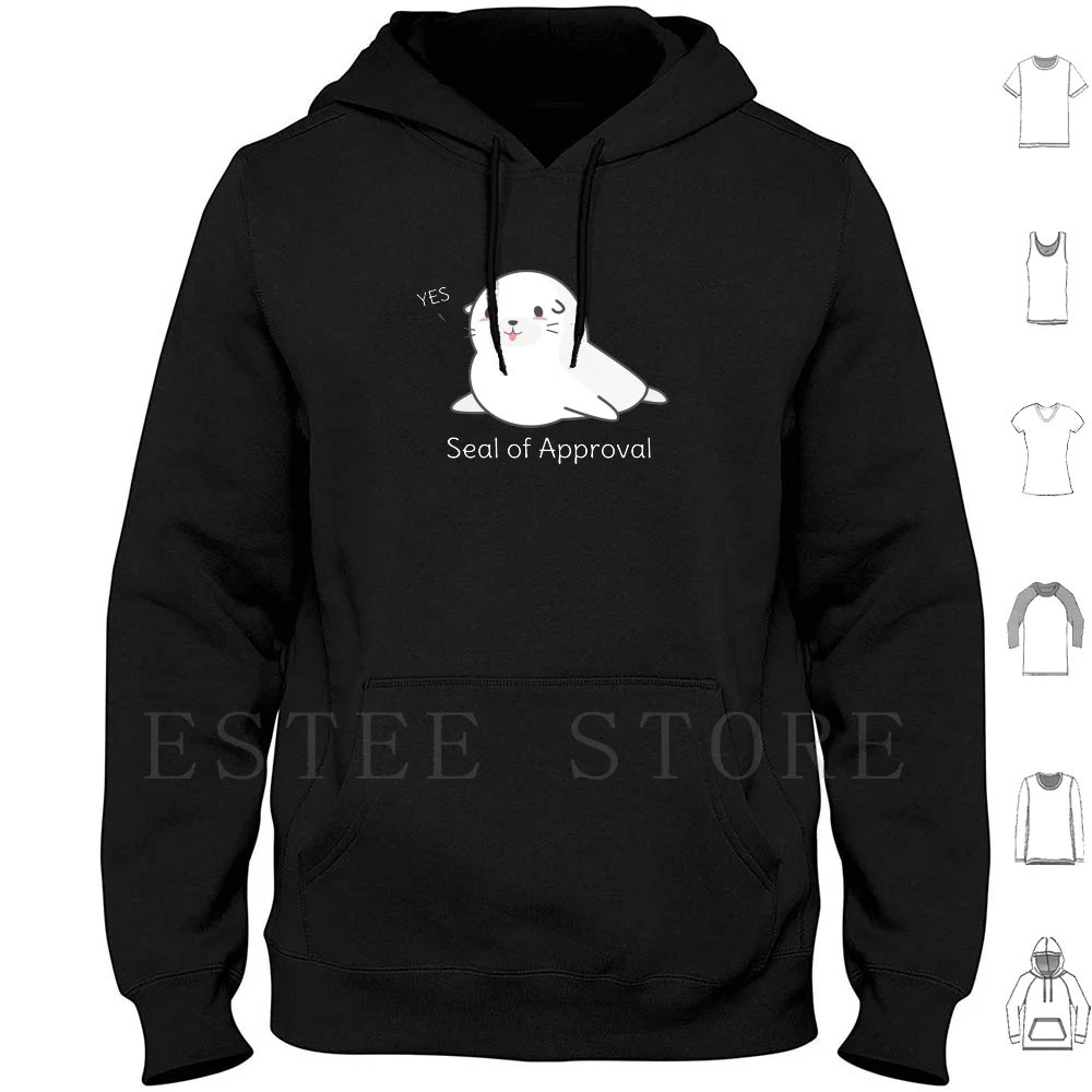 

Seal Of Approval Hoodie Long Sleeve Funny Cute Adorable Chibi Seals Seal Seal Of Approval Pun Punny Fun Humor