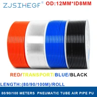 zjsihegf pu tube pu12x8 12mmx8mm air hose pipe polyurethane od 12mm id 8mm high quality pneumatic component for compressor