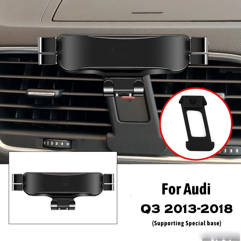 

Car Mobile Phone Holder For Audi Q3 8UG 8UB 2013-2018 Air Outlet Clip Mounts Stand GPS Gravity Navigation Bracket Accessories