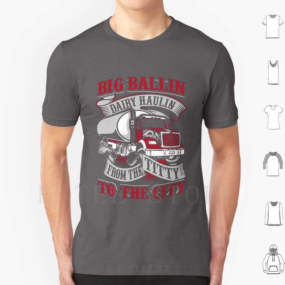 Big Dairy Hallin Titty To City Cow Milk Truck Driver T Shirt Men Cotton 6Xl Truck Driver Truck Driver Truck Driver Truck Driver