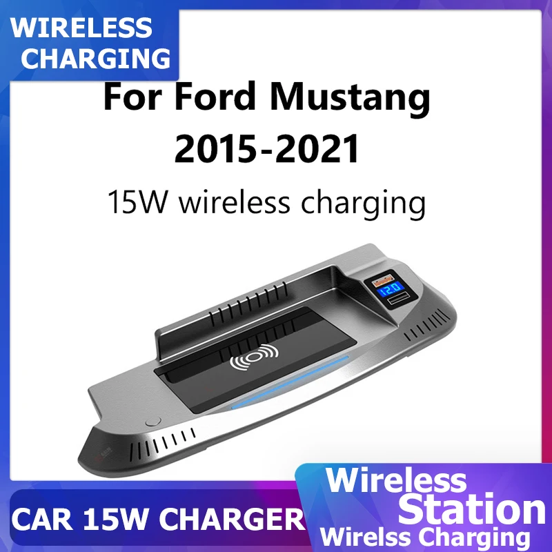 

15W QI Fast Phone Wireless Charger Plate for Ford Mustang 2015 2016 2017 2018 2019 2020 Car center console Wireless Charging