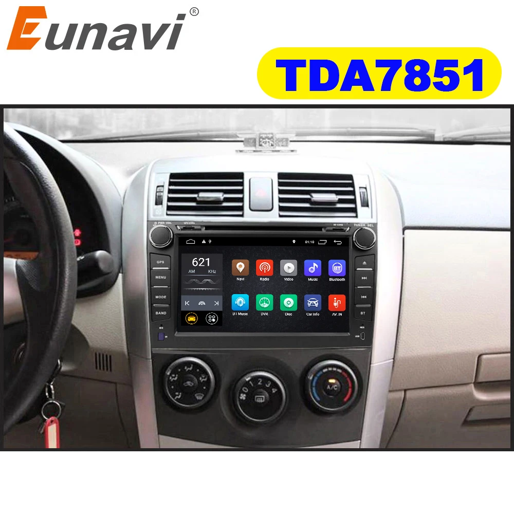 Eunavi 2 din Android 9,1 TDA7851 автомобильный dvd мультимедиа для Toyota Corolla 2007 2008 2009 2010 2011 gps стерео радио ПК сенсорный экран