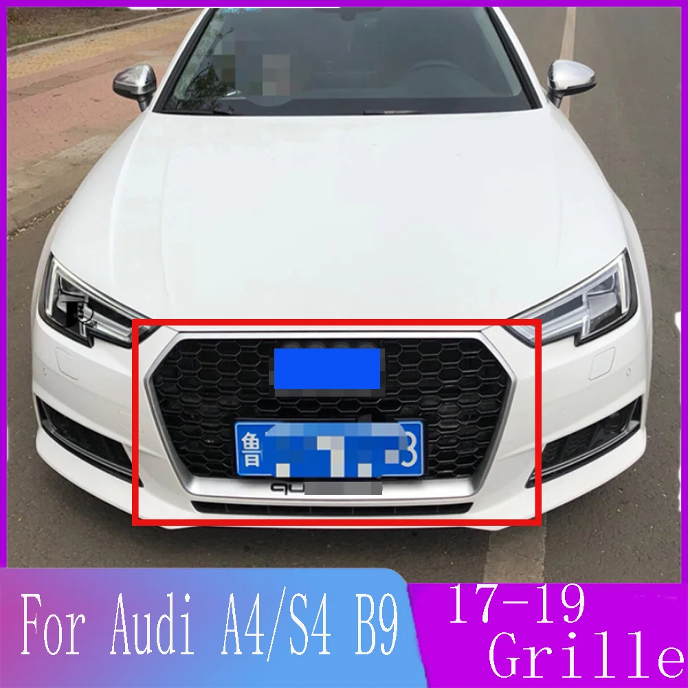 

Для Audi A4/S4 B9 2017 2018 2019 (установка для RS4 style) автомобильный аксессуар передний бампер решетка Центральная панель Стайлинг верхний гриль 17 18 19