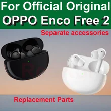 Original OPPO Enco Free 2 Free2 Accessories Left Earphone Right Earphone Charge Box Separate Replacement Parts
