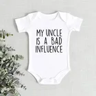 Мой дядюшка плохо влияет на детское боди, хлопковое Летнее Детское Боди, одежда для мальчиков и девочек, подарок для будущей мамы