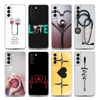 nurse heart and stethoscop clear phone case for samsung s9 s10 4g s10e plus s20 s21 plus ultra fe 5g m51 m31 s m21 soft silicon
