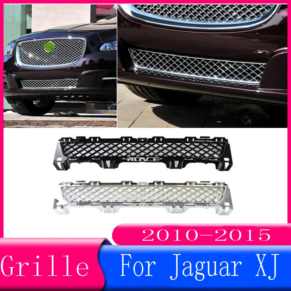 

Автомобильный аксессуар, передний бампер, нижняя решетка радиатора, Центральная панель, Стайлинг, верхний низкий гриль для Jaguar XJ 2010 2011 2012 2013 ...