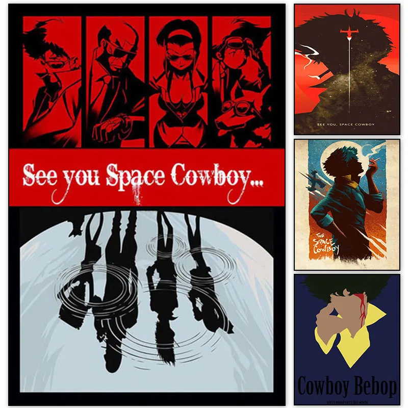 

See You Space Cowboy Bebop Anime Poster Spike Spiegel Faye Valentine Manga Canvas Painting Home Bar Decoration Wall Art Pictures