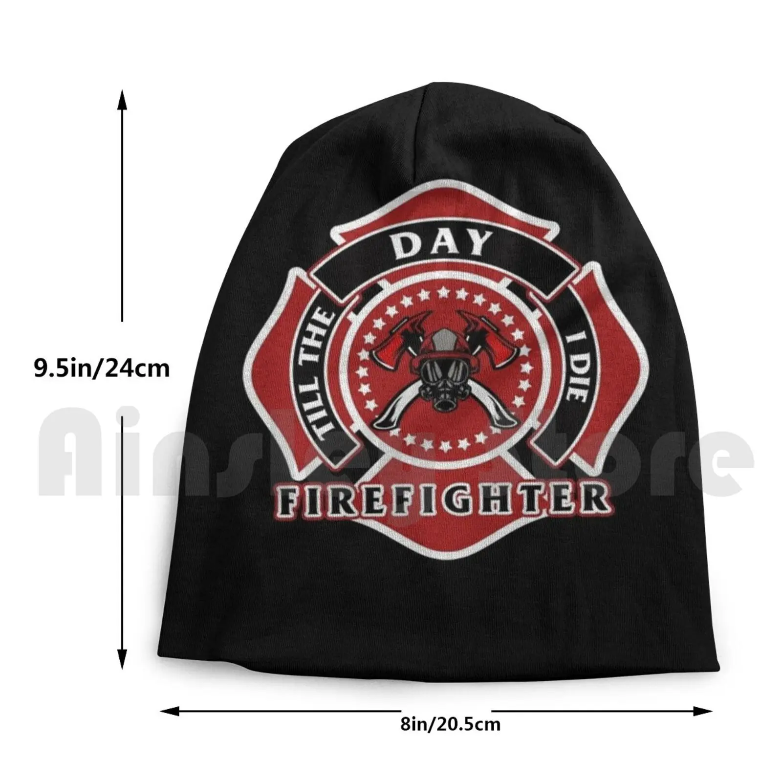

Firefighter Till The Day I Die Proud Firemen Gift Beanies Knit Hat Hip Hop Firefighter Fireman Fire Fighter