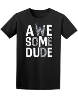 cool design awesome dude letter printed t shirt summer cotton o neck short sleeve mens t shirt new s 3xl